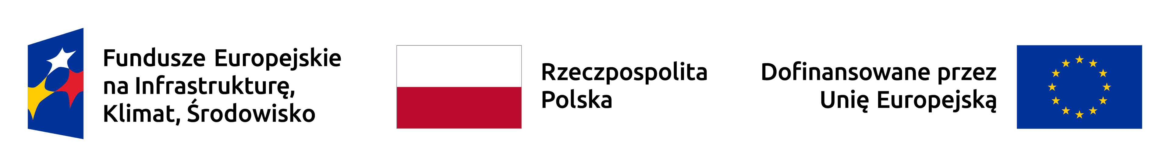 Fundusze Europejskie na Infrastrukturę, Klimat, Środowisko, Rzeczpospolita Polska, Dofinansowane przez Unię Europejską